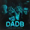 Menezzes, DNASTY & Drama 808 - Dadb - Single